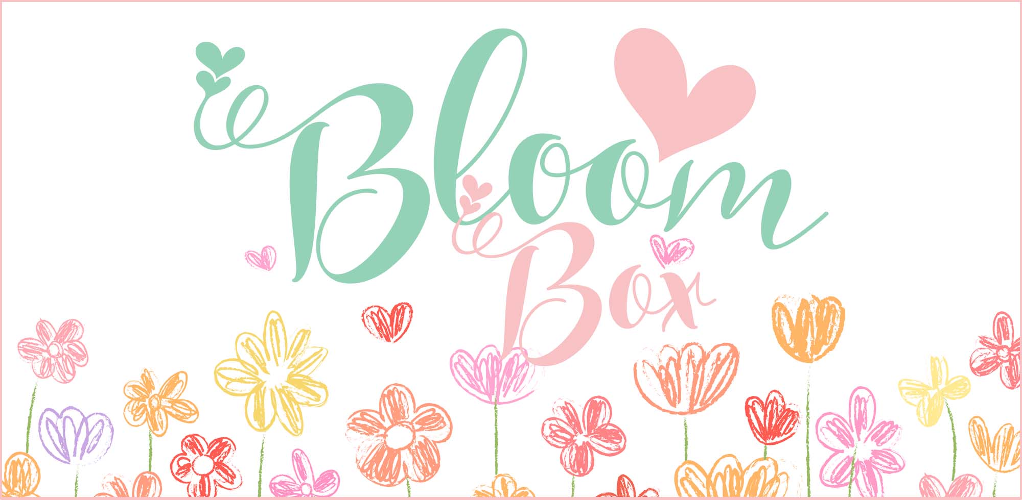 Bloom Box