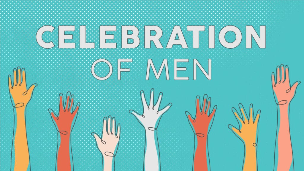 Celebration of Men