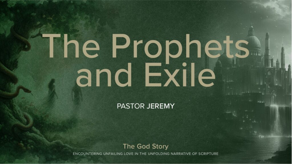 The Prophets and Exile