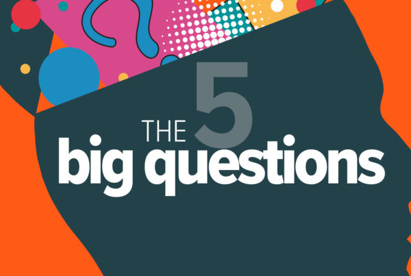 7 Big Questions