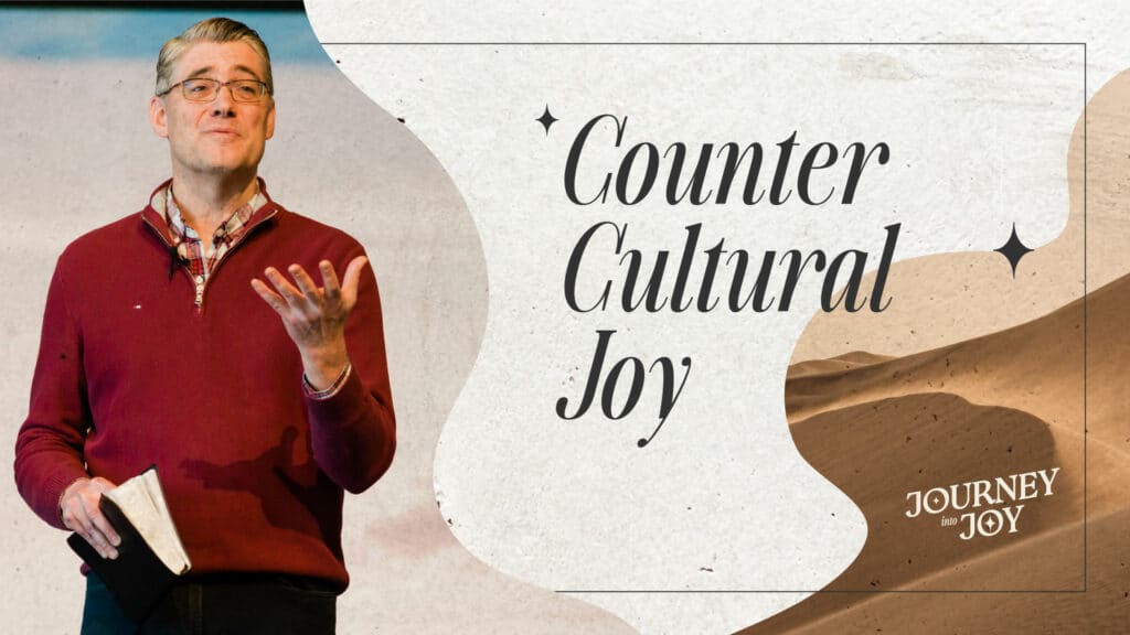 Counter-Cultural Joy