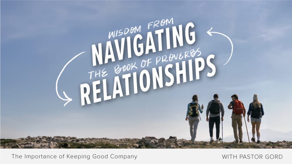 The Importance of Keeping Good Company