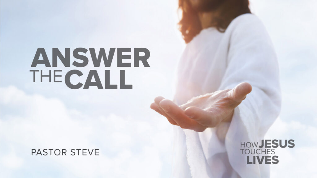 Answer the Call