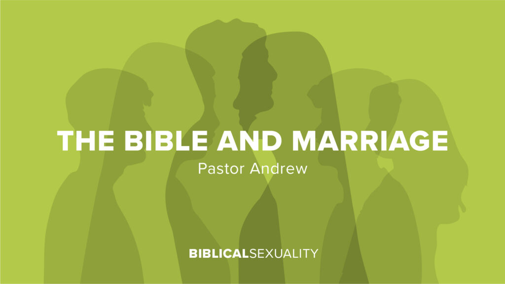 The Bible and Marriage