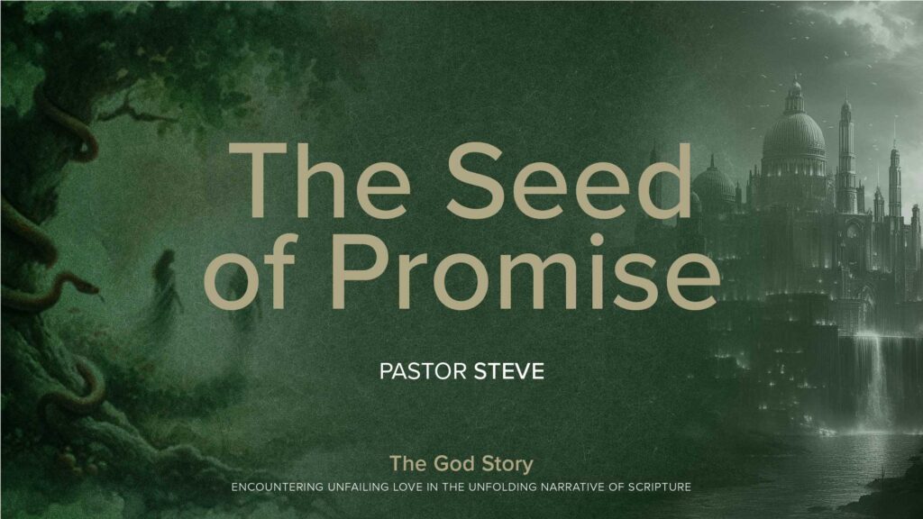 The Seed of Promise